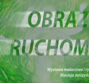Grafika Obrazy ruchome