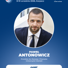 Gość: dr hab. Paweł Antonowicz, prof. UG - Prorektor ds. Rozwoju i Finansów