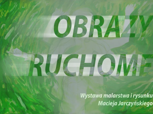 Grafika Obrazy ruchome