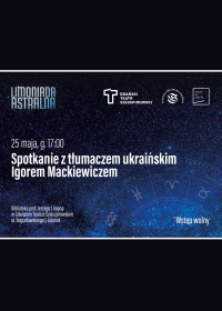 Plakat Spotkanie z tłumaczem ukraińskim Igorem Mackiewiczem