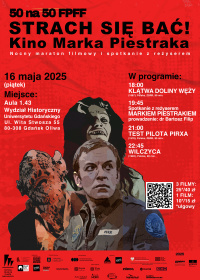 Plakat Strach się bać! Kino Marka Piestraka