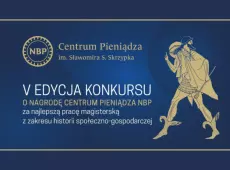 Grafika V edycja konkursu o nagrodę centrum pieniądza NBP