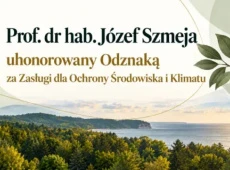 Grafika - Prof. dr hab. Józef Szmeja uhonorowany Odznaką za Zasługi dla Ochrony Środowiska i Klimatu